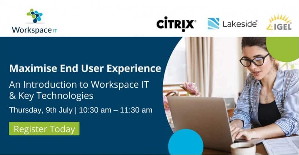 Workspace IT – Webinar Series – #1 – Registration