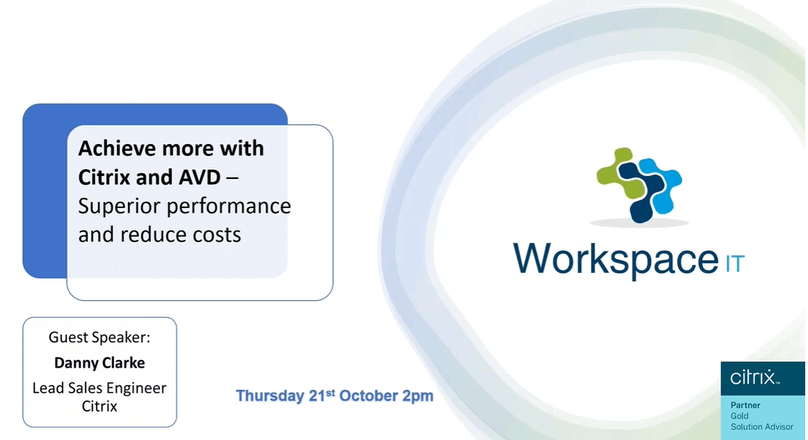 Achieve more with Citrix and AVD – Superior performance and reduce costs