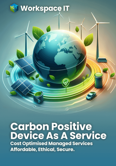 Carbon Positive DaaS – Environmentally Friendly Devices
